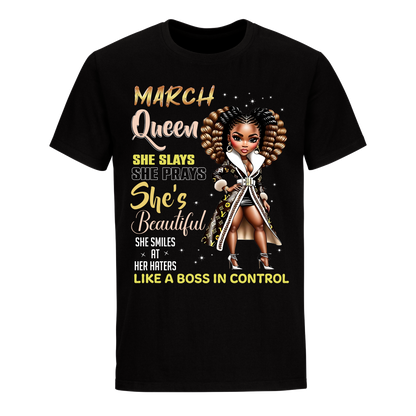 THE BOSS IN CONTROL MARCH UNISEX SHIRT