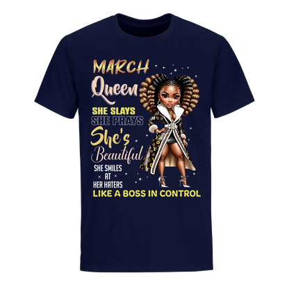 THE BOSS IN CONTROL MARCH UNISEX SHIRT