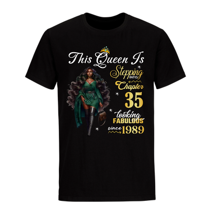 THIS QUEEN IS LOOKING FABULOUS 35 UNISEX SHIRT