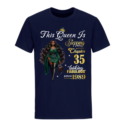 THIS QUEEN IS LOOKING FABULOUS 35 UNISEX SHIRT