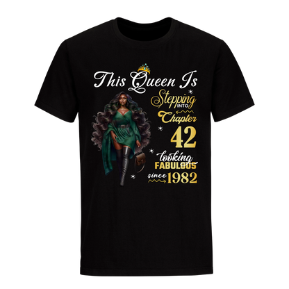 THIS QUEEN IS LOOKING FABULOUS 42 UNISEX SHIRT