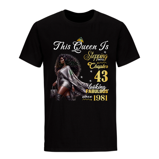 THIS QUEEN IS FABULOUS 43 UNISEX SHIRT