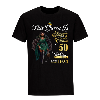 THIS QUEEN IS LOOKING FABULOUS 50 UNISEX SHIRT