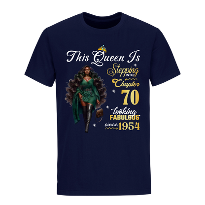 THIS QUEEN IS LOOKING FABULOUS 70 UNISEX SHIRT