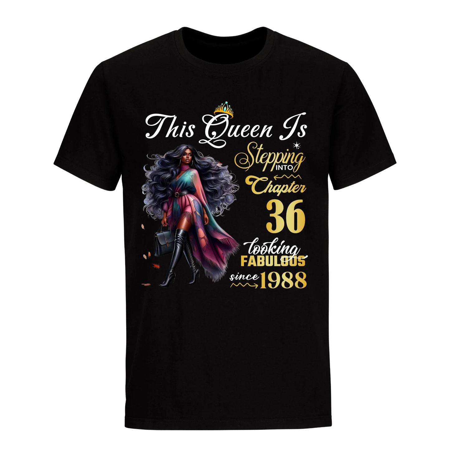 LOOKING FABULOUS  36 UNISEX SHIRT