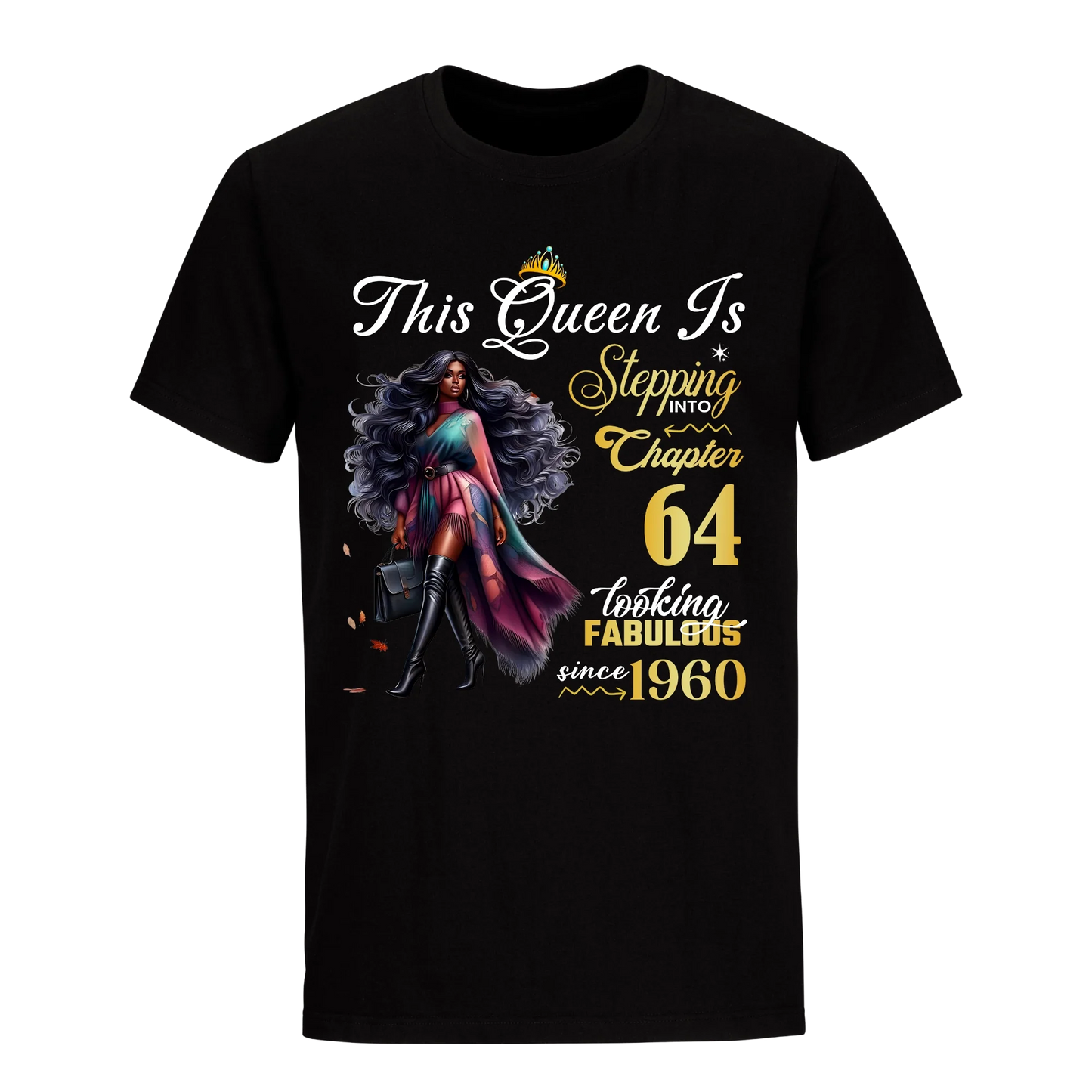 LOOKING FABULOUS  64 UNISEX SHIRT