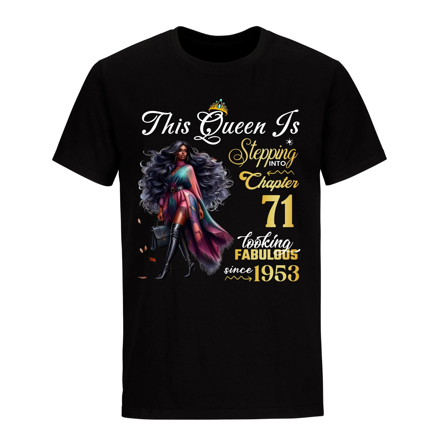 LOOKING FABULOUS  71  UNISEX SHIRT