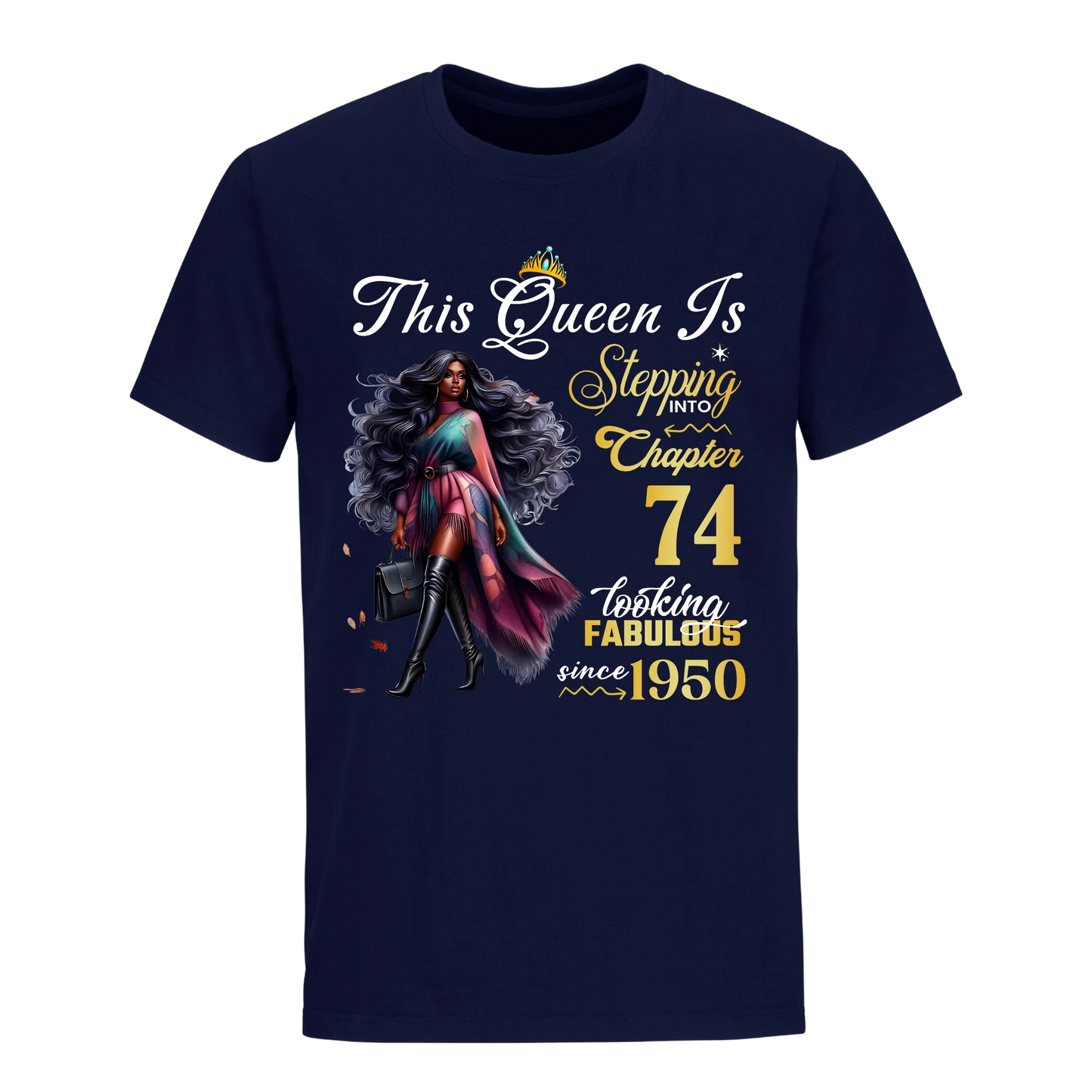 LOOKING FABULOUS  74 UNISEX SHIRT