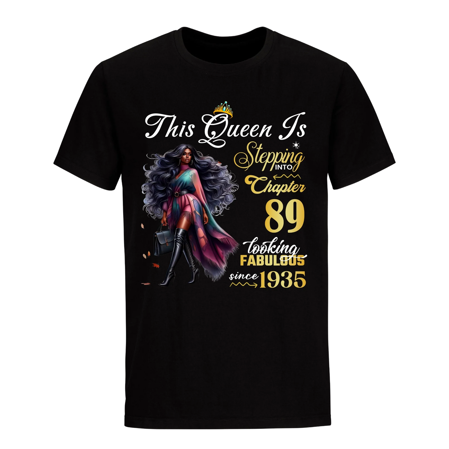 LOOKING FABULOUS  89 UNISEX SHIRT