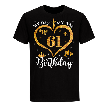 MY 61ST BIRTHDAY UNISEX SHIRT (1)