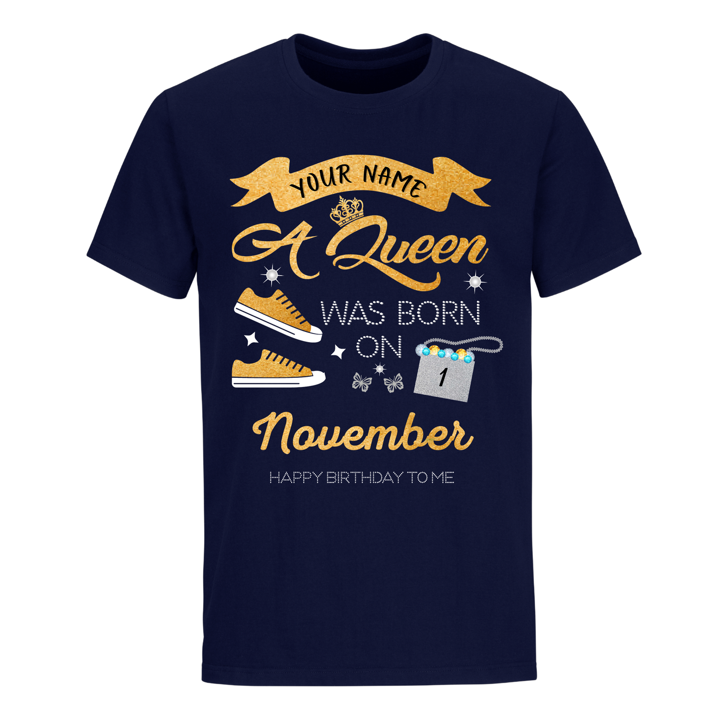 NOVEMBER PERSONALIZABLE QUEEN IS BORN SHIRT