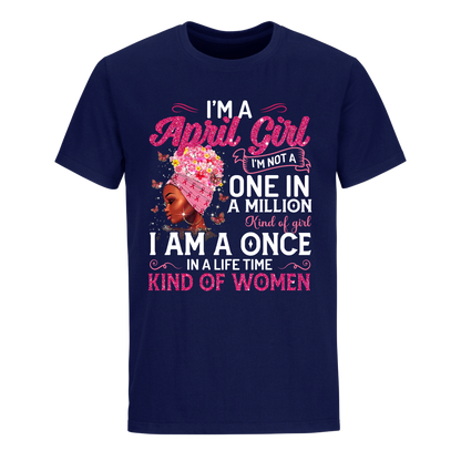 ONE IN A MILLION APRIL UNISEX SHIRT