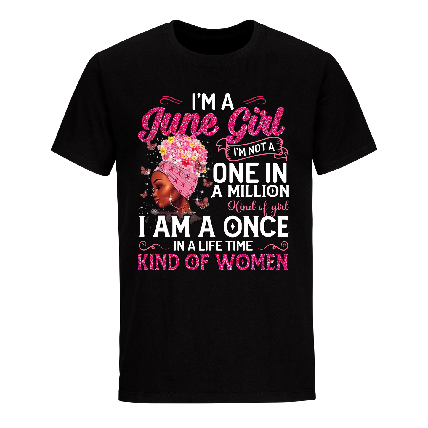 ONE IN A MILLION JUNE UNISEX SHIRT