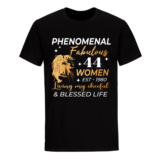 PHENOMENAL FABULOUS 44TH 1980 UNISEX SHIRT