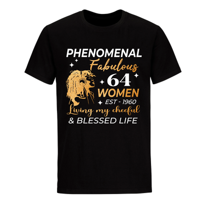 PHENOMENAL FABULOUS 64TH 1960 UNISEX SHIRT