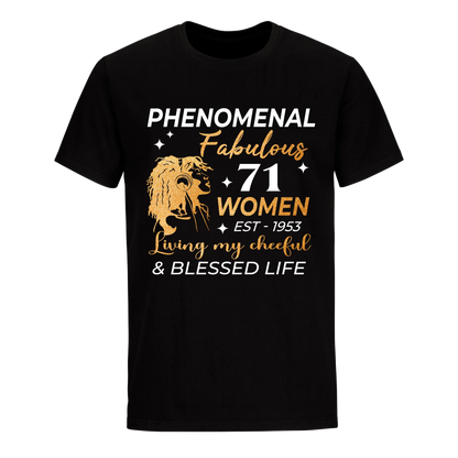 PHENOMENAL FABULOUS 71ST 1953 UNISEX SHIRT