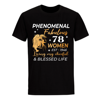 PHENOMENAL FABULOUS 78TH 1946 UNISEX SHIRT