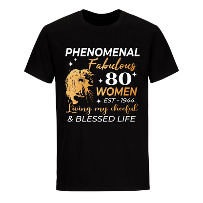 PHENOMENAL FABULOUS 80TH 1944 UNISEX SHIRT