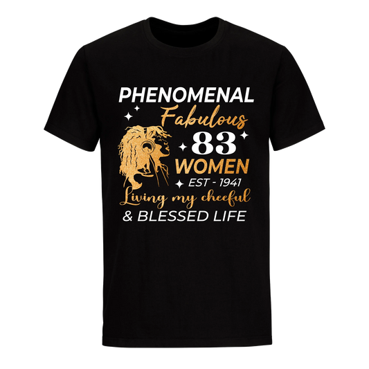 PHENOMENAL FABULOUS 83RD 1941 UNISEX SHIRT