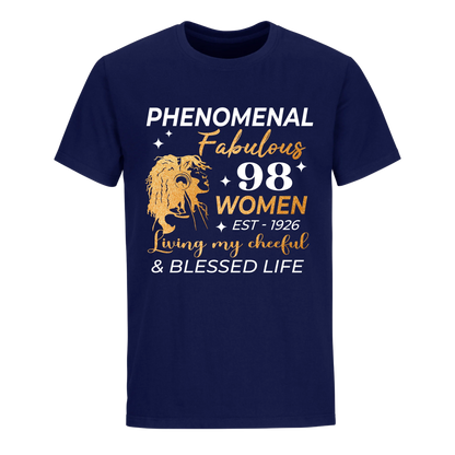 PHENOMENAL FABULOUS 98TH 1926 UNISEX SHIRT