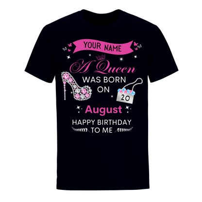 AUGUST PERSONALIZABLE BIRTHDAY QUEEN SHIRT