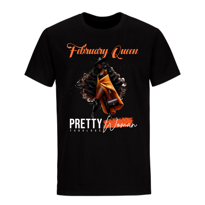 PRETTY FABULOUS WOMAN FEBRUARY UNISEX SHIRT