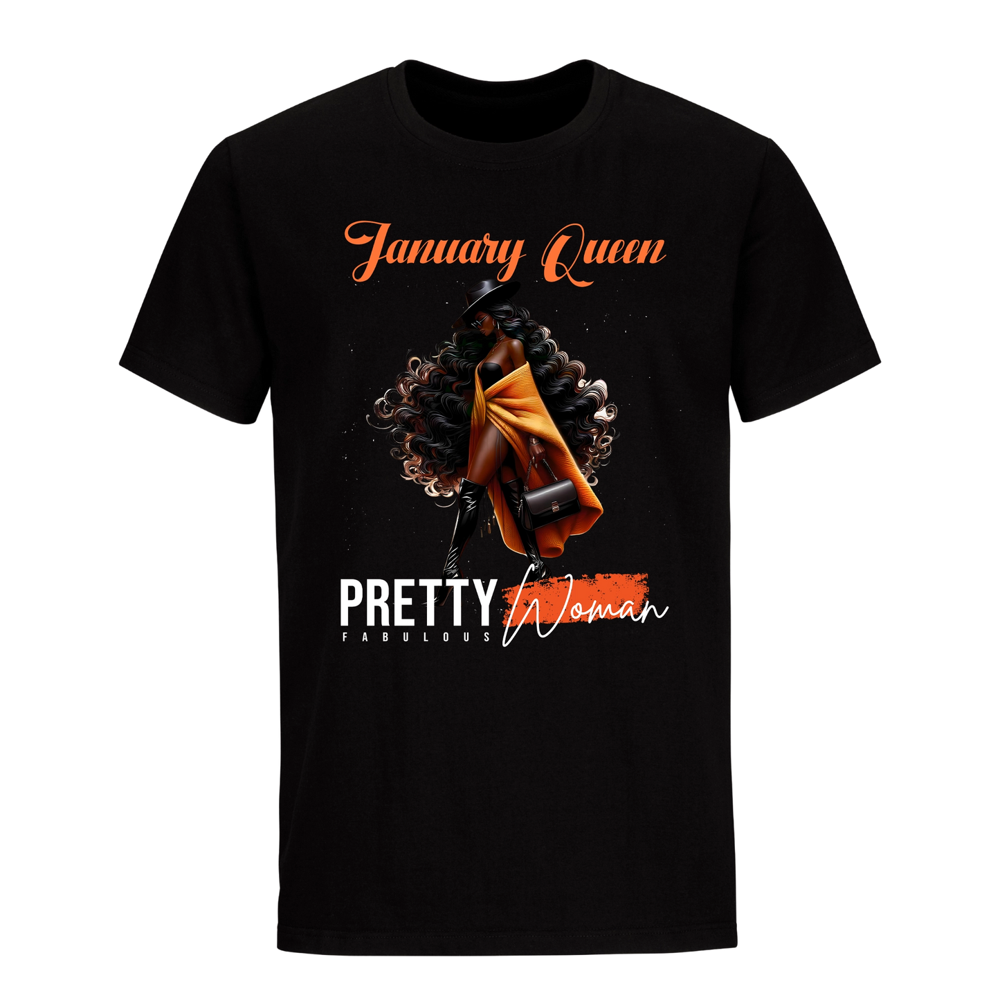 PRETTY FABULOUS WOMAN JANUARY UNISEX SHIRT