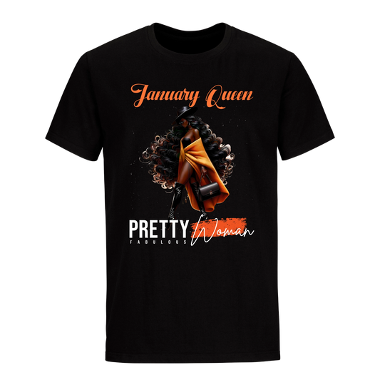 PRETTY FABULOUS WOMAN JANUARY UNISEX SHIRT