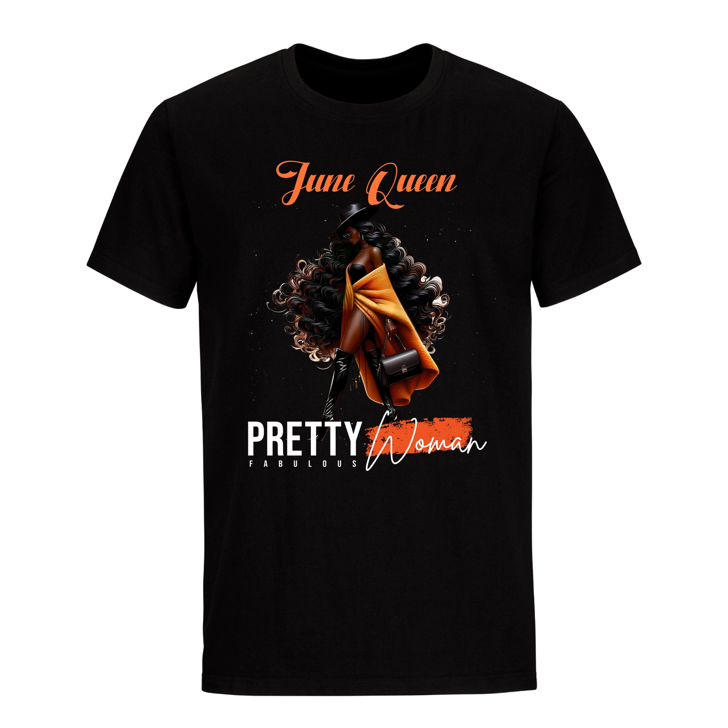 PRETTY FABULOUS WOMAN JUNE UNISEX SHIRT