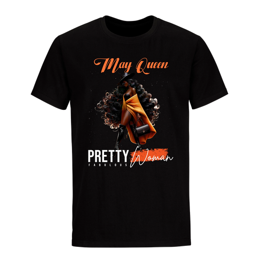 PRETTY FABULOUS WOMAN MAY UNISEX SHIRT