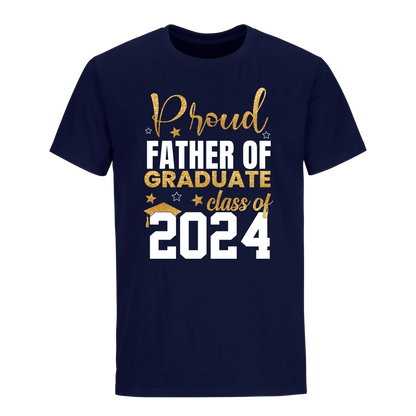 Proud Father Of A 2024 Graduate Unisex Shirt D13