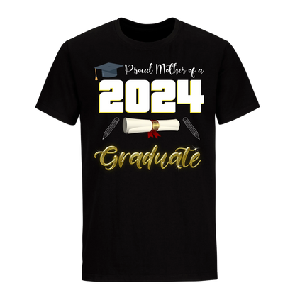 Proud Mother Of A 2024 Graduate Unisex Shirt D1