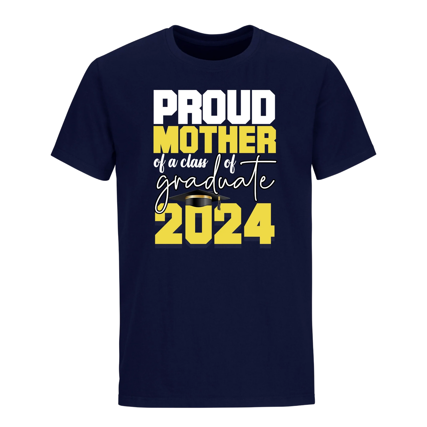 Proud Mother Of A 2024 Graduate Unisex Shirt D5