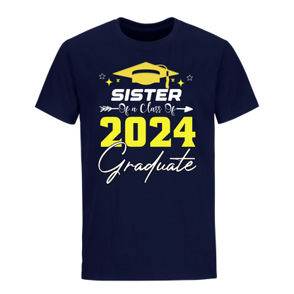 Proud Sister Of A 2024 Graduate Unisex Shirt D6