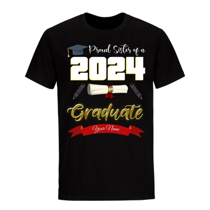 Proud Sister Of A 2024 Graduate with Name Unisex Shirt D1