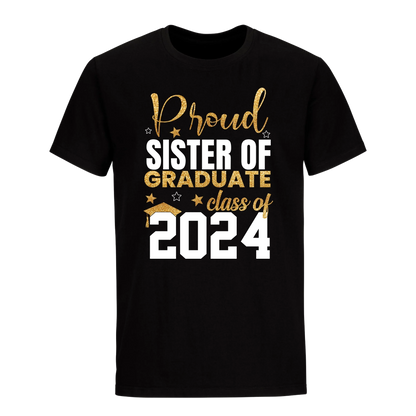 Proud Sister Of A 2024 Graduate Unisex Shirt D13