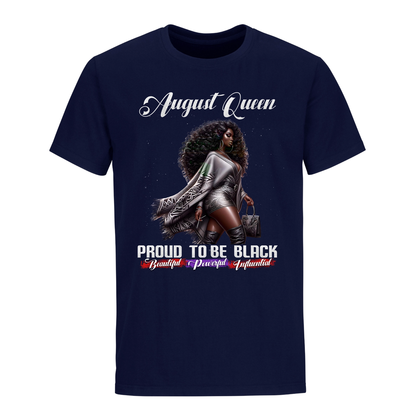 PROUD TO BE BLACK AUGUST QUEEN UNISEX SHIRT