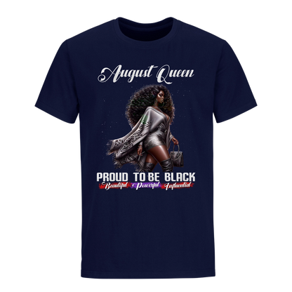 PROUD TO BE BLACK AUGUST QUEEN UNISEX SHIRT