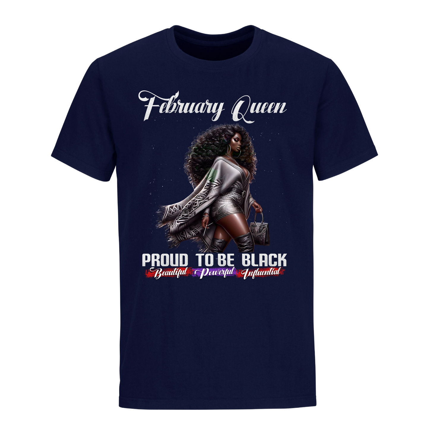 PROUD TO BE BLACK FEBRUARY QUEEN UNISEX SHIRT