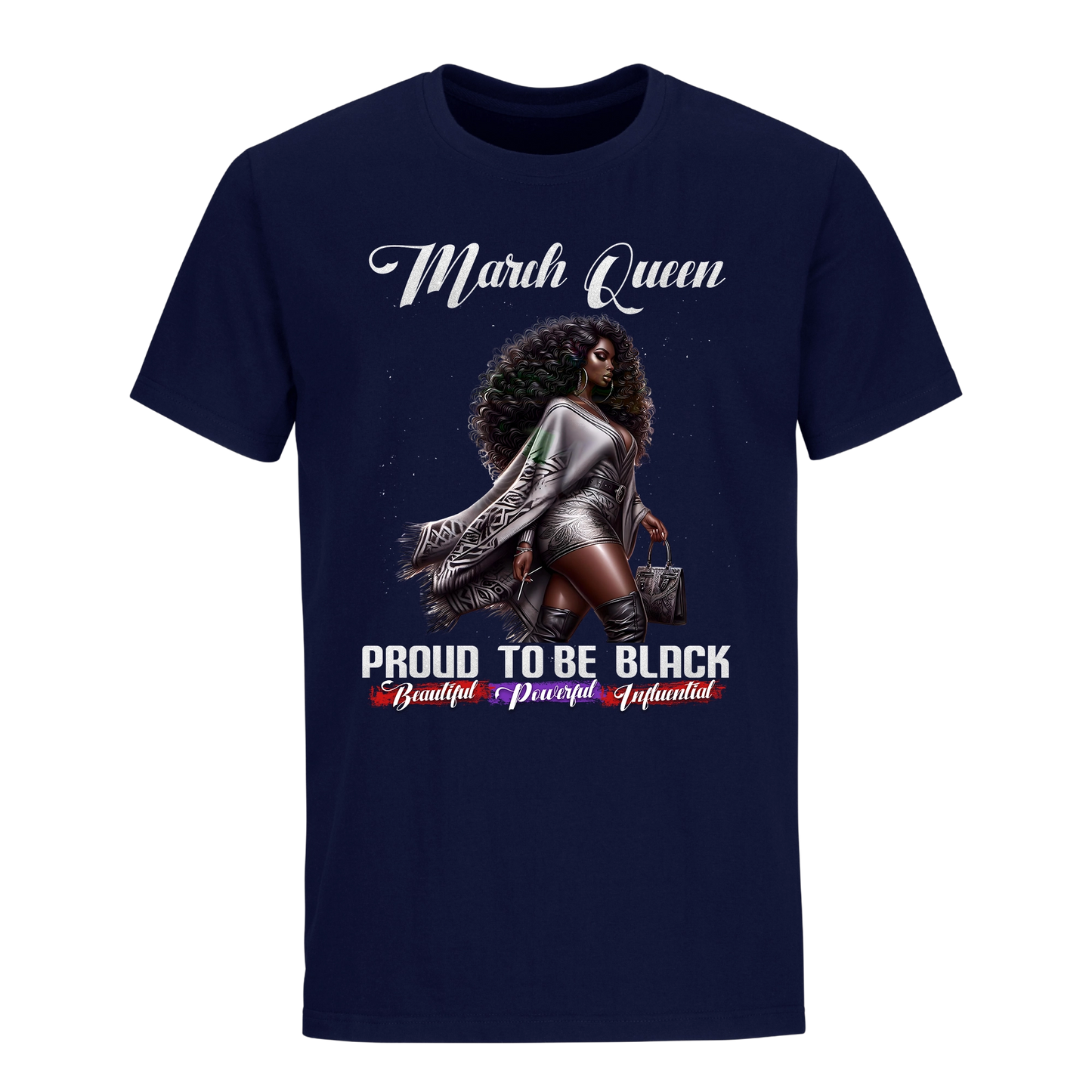 PROUD TO BE BLACK MARCH QUEEN UNISEX SHIRT