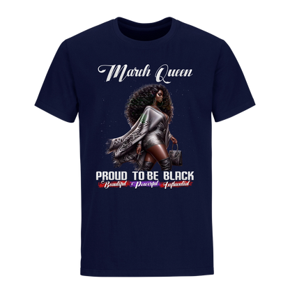 PROUD TO BE BLACK MARCH QUEEN UNISEX SHIRT