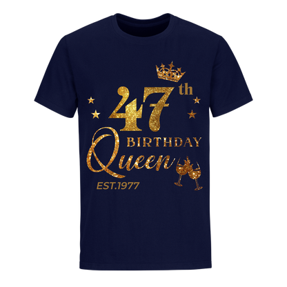 QUEEN 47TH 1977 BIRTHDAY UNISEX SHIRT