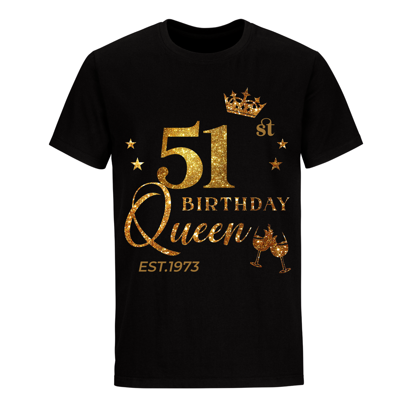 QUEEN 51ST 1973 BIRTHDAY UNISEX SHIRT