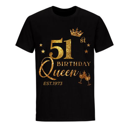 QUEEN 51ST 1973 BIRTHDAY UNISEX SHIRT