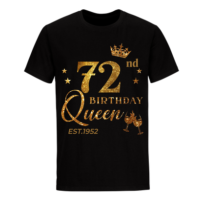 QUEEN 72ND 1952 BIRTHDAY UNISEX SHIRT