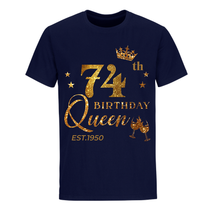 QUEEN 74TH 1950 BIRTHDAY UNISEX SHIRT