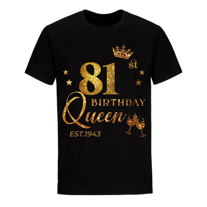 QUEEN 81ST 1943 BIRTHDAY UNISEX SHIRT