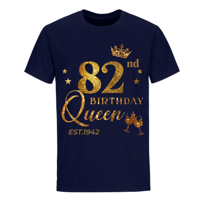 QUEEN 82ND 1942 BIRTHDAY UNISEX SHIRT