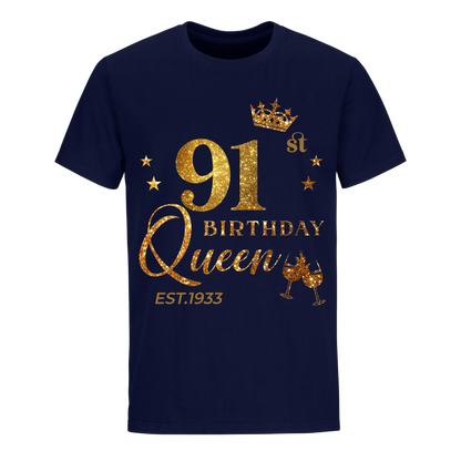 QUEEN 91ST 1933 BIRTHDAY UNISEX SHIRT