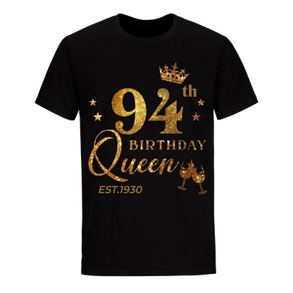 QUEEN 94TH 1930 BIRTHDAY UNISEX SHIRT